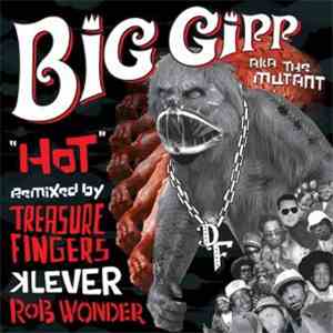 Big Gipp - Hot download flac mp3