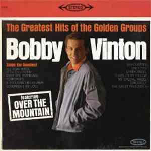 Bobby Vinton - The Greatest Hits Of The Golden Groups download flac mp3