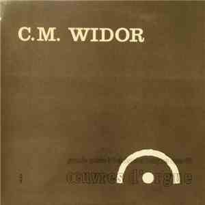 C. M. Widor - Grande Messe à 2 Choeurs Et 2 Orgues Opus 36 download flac mp3