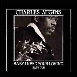 Charles Augins - Baby I Need Your Loving download flac mp3