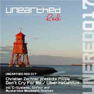Christian Zechner Presents Pluvia - Don't Cry For Me / Liber Heliandum download flac mp3