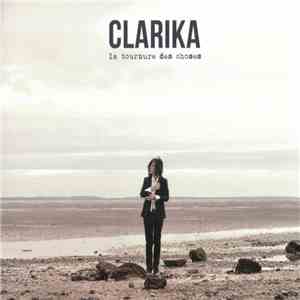 Clarika - La Tournure Des Choses download flac mp3