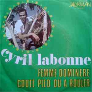 Cyril Labonne - Femme Dominère / Coute Pied Ou A Rouler download flac mp3