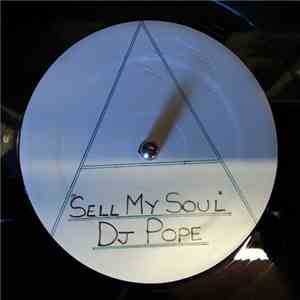 DJ Pope - Sell My Soul download flac mp3