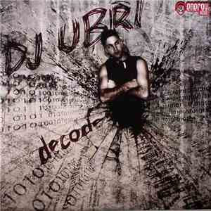 DJ Ubri - Decode download flac mp3