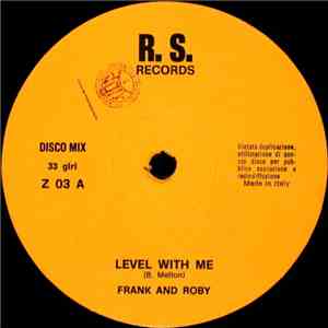 Frank And Roby - Level With Me flac mp3 download