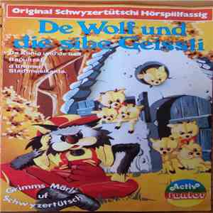 Gebrüder Grimm - De Wolf Und Die Sibe Geissli download flac mp3
