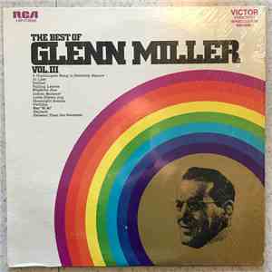 Glenn Miller - The Best Of Glenn Miller Vol. III download flac mp3