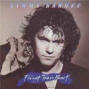 Jimmy Barnes - Freight Train Heart download flac mp3