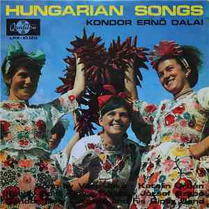 Kondor Ernő - Hungarian Songs (Kondor Ernö Dalai) download flac mp3