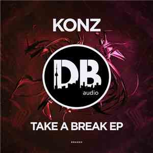 Konz - Take A Break EP download flac mp3