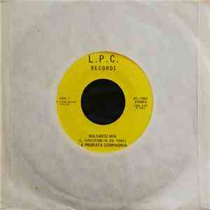 La Premiata Compagnia - Soltanto Mia / Via Nel Tempo download flac mp3