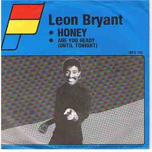 Leon Bryant - Honey / Are You Ready (Until Tonight) download flac mp3