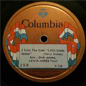 Lewis James - I Love You From "Little Jessie James" / Marcheta download flac mp3