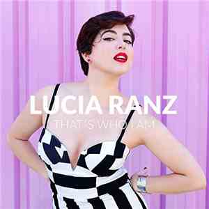 Lucía Ranz - That's Who I Am download flac mp3