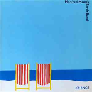 Manfred Mann's Earth Band - Chance download flac mp3