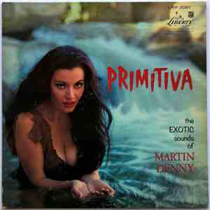 Martin Denny - Primitiva download flac mp3