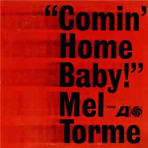 Mel Torme - Comin' Home Baby! download flac mp3