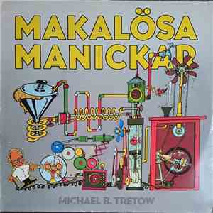 Michael B. Tretow - Makalösa Manickar download flac mp3