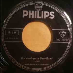 Mitch Miller Und Sein Orchester - Rock-A-Bye In Beardland / The Key (To Your Heart) download flac mp3