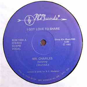 Mr. Charles Featuring Chandra  - I Got Love To Share download flac mp3