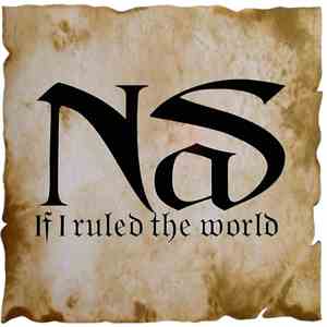 Nas - If I Ruled The World (Imagine That) download flac mp3