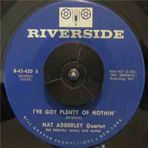 Nat Adderley Quartet With Johnny Griffin - I've Got Plenty Of Nothin' download flac mp3