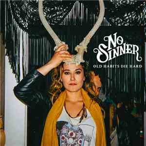 No Sinner - Old Habits Die Hard download flac mp3
