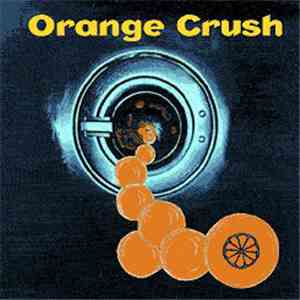 Orange Crush  - Orange Crush download flac mp3