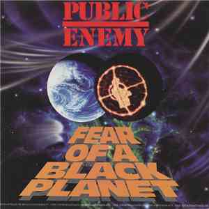 Public Enemy - Fear Of A Black Planet download flac mp3