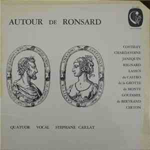 Quatuor Vocal Stephane Caillat - Autour De Ronsard download flac mp3