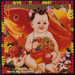 Red Hot Chili Peppers - Give It Away download flac mp3