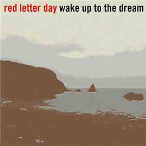Red Letter Day  - Wake Up To The Dream download flac mp3