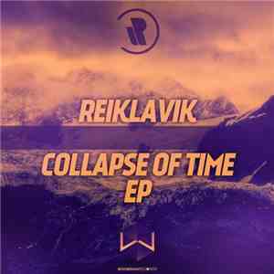 Reiklavik - Collapse Of Time EP download flac mp3