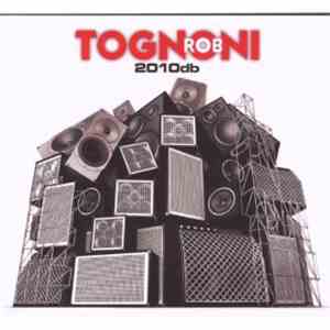 Rob Tognoni - 2010db flac mp3 download