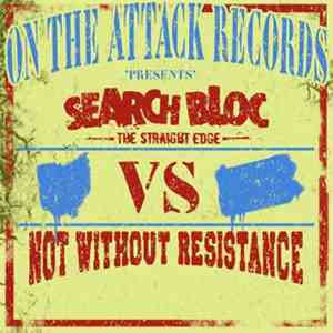 Search Bloc, Not Without Resistance - Search Bloc Vs Not Without Resistence download flac mp3