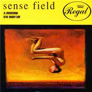 Sense Field - Overstand B/W: Shady Day download flac mp3