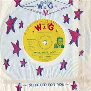 Steve Lawrence  - Why, Why, Why / You're Everything Wonderful download flac mp3