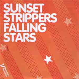 Sunset Strippers - Falling Stars download flac mp3