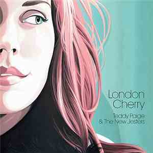 Teddy Paige, The New Jesters - London Cherry download flac mp3