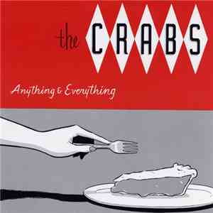 The Crabs - Anything & Everything download flac mp3