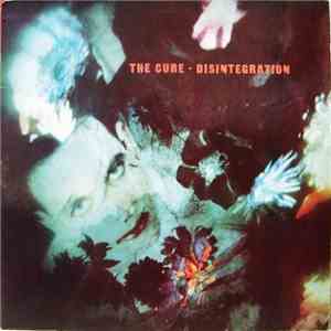 The Cure - Disintegration download flac mp3