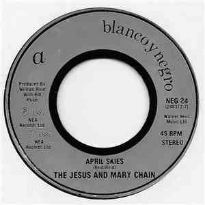 The Jesus And Mary Chain - April Skies download flac mp3