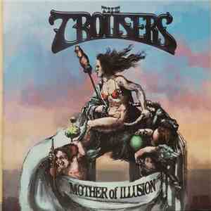 The Trousers - Mother Of Illusion flac mp3 download