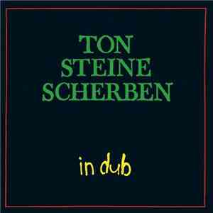 Ton Steine Scherben - In Dub download flac mp3