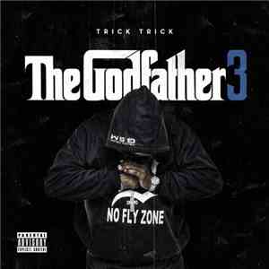 Trick Trick - The Godfather 3 download flac mp3