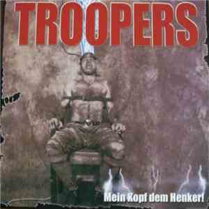Troopers - Mein Kopf Dem Henker! download flac mp3