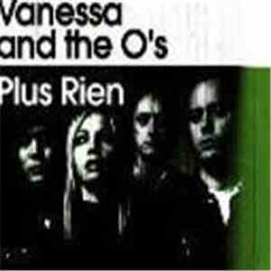 Vanessa And The O's - Plus Rien download flac mp3