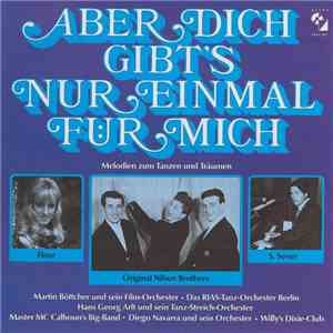 Various - Aber Dich Gibt's Nur Einmal Für Mich download flac mp3