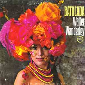 Walter Wanderley - Batucada download flac mp3